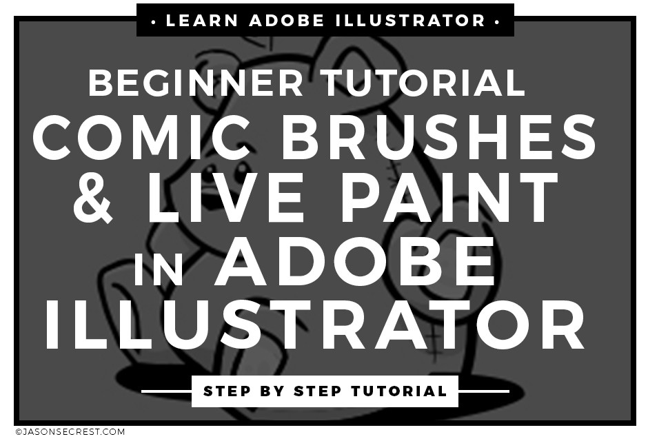 Adobe Illustrator Tutorial using Comic Strip Brushes - Jason Secrest